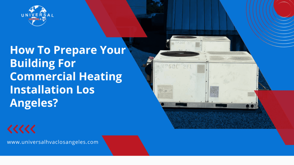 Commercial Heating Installation Los Angeles