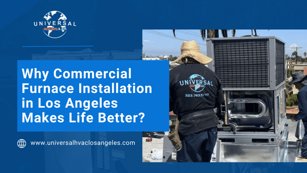 Commercial Furnace Installation Los Angeles